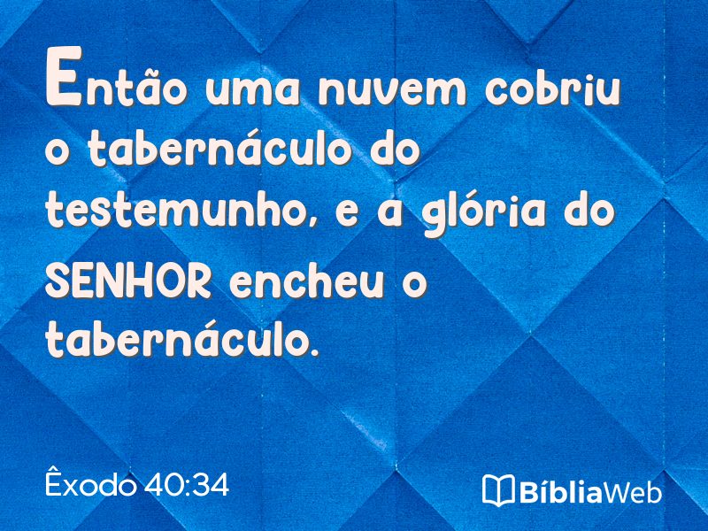 Êxodo 40:34 em imagem para compartilhar
