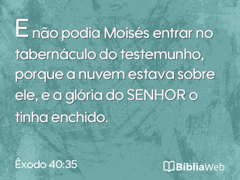 Êxodo 40:35 em imagem para compartilhar