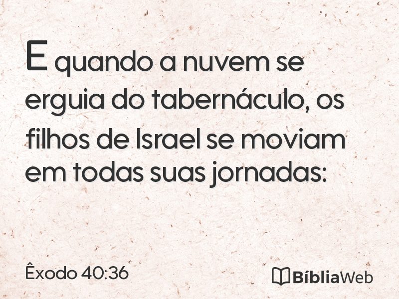 Êxodo 40:36 em imagem para compartilhar