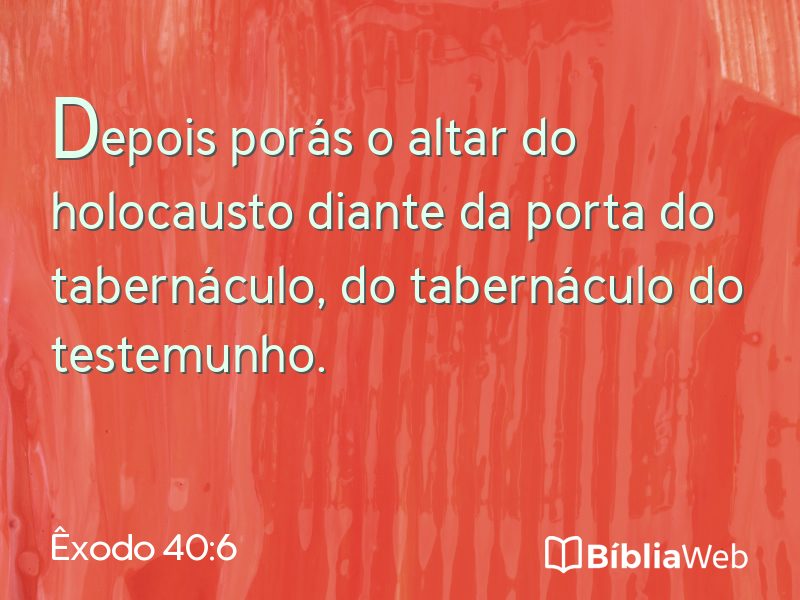 Êxodo 40:6 em imagem para compartilhar