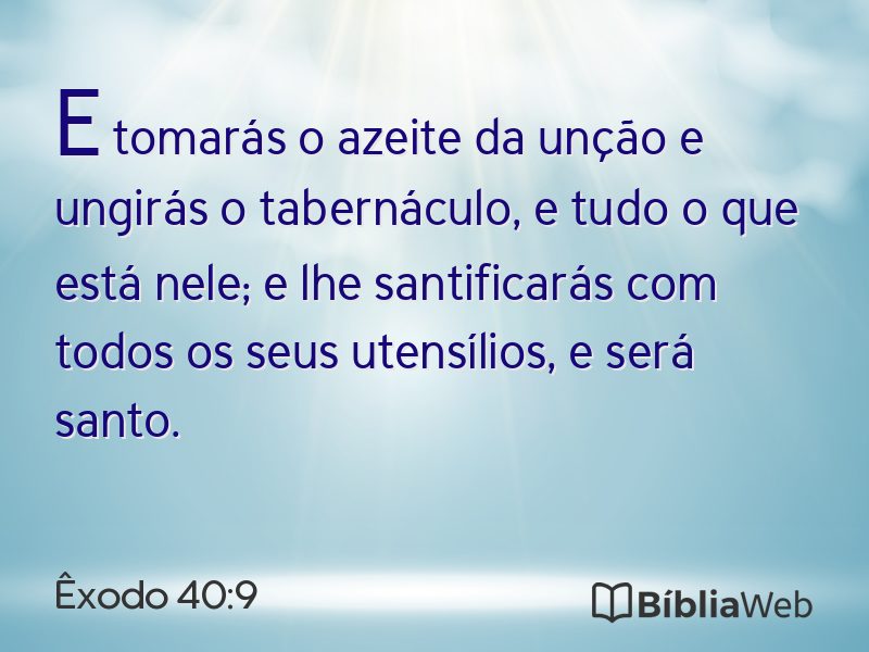 Êxodo 40:9 em imagem para compartilhar