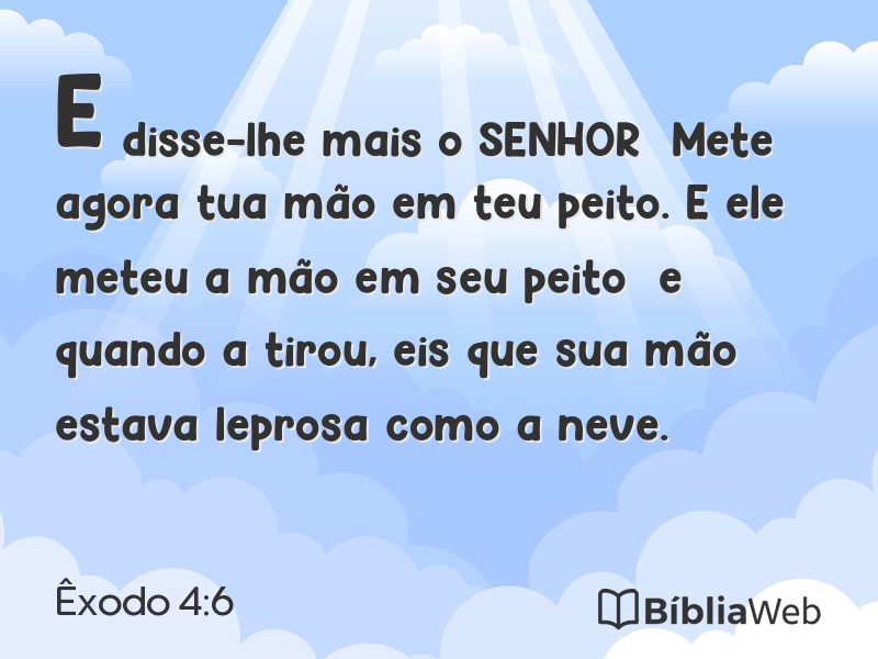 Êxodo 4:6 em imagem para compartilhar