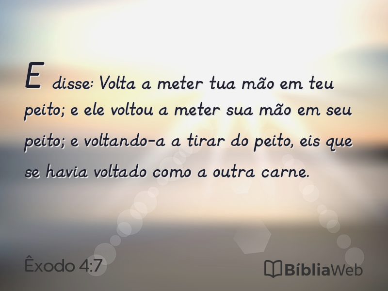 Êxodo 4:7 em imagem para compartilhar
