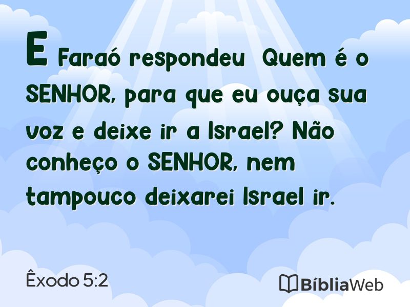 Êxodo 5:2 em imagem para compartilhar
