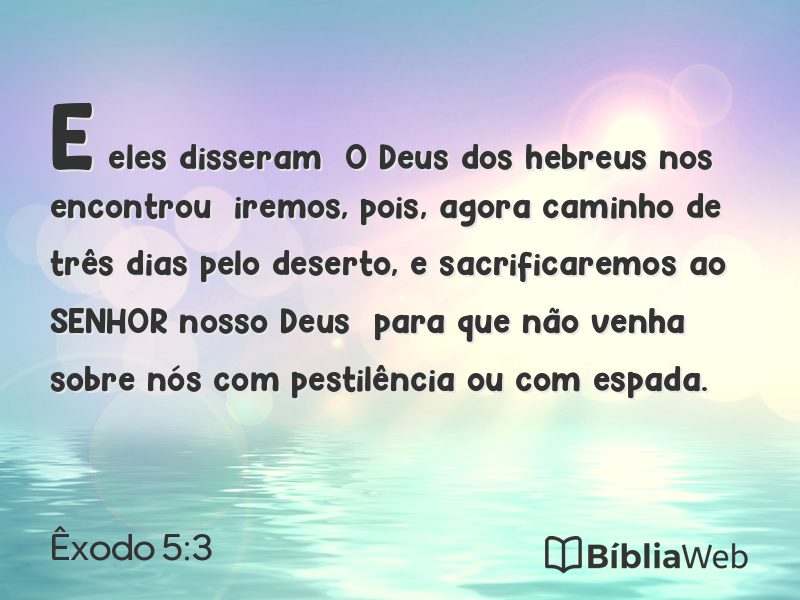 Êxodo 5:3 em imagem para compartilhar