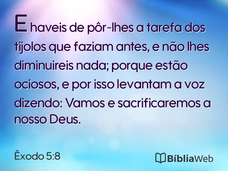 Êxodo 5:8 em imagem para compartilhar