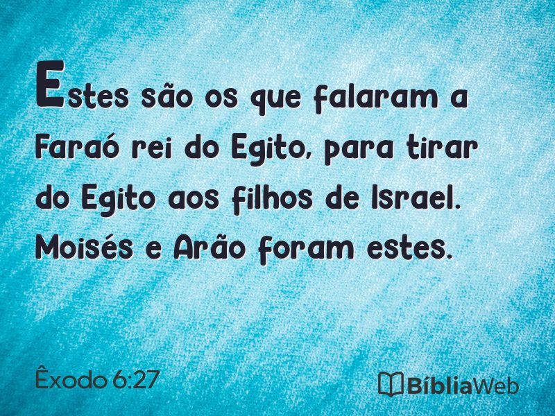 Êxodo 6:27 em imagem para compartilhar