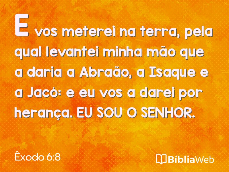 Êxodo 6:8 em imagem para compartilhar