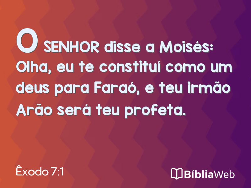 Êxodo 7:1 em imagem para compartilhar