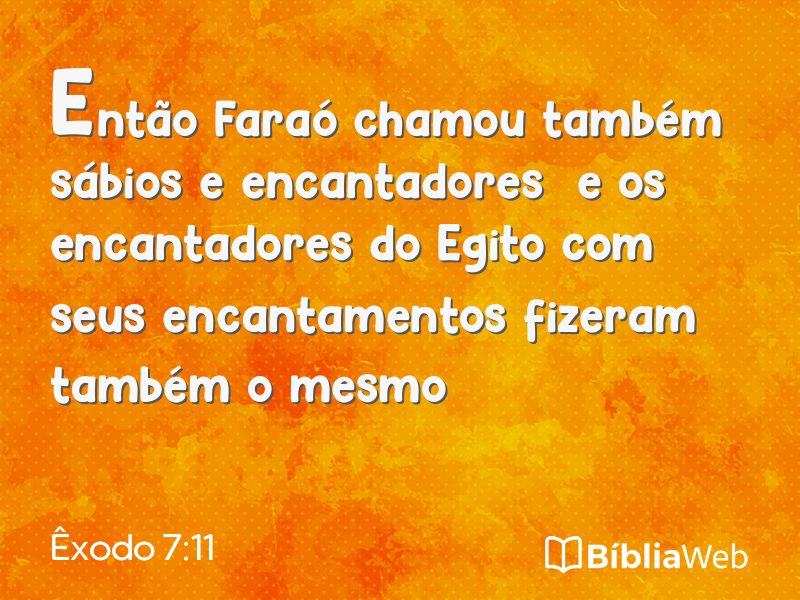 Êxodo 7:11 em imagem para compartilhar