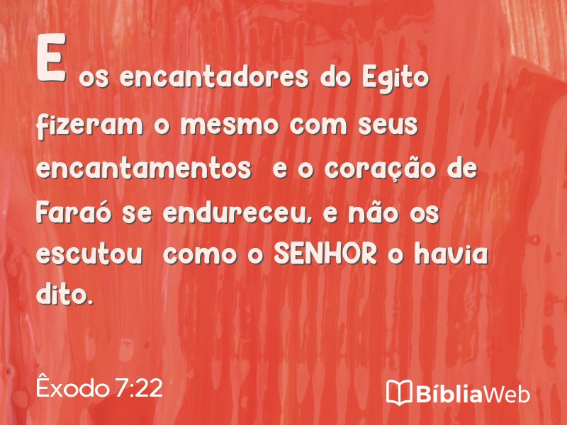 Êxodo 7:22 em imagem para compartilhar