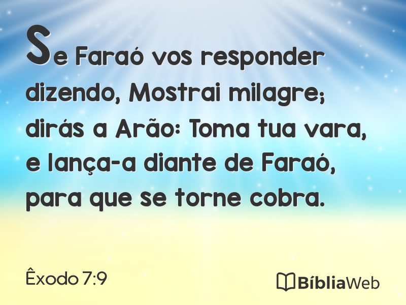 Êxodo 7:9 em imagem para compartilhar
