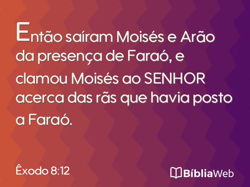 Êxodo 8:12 em imagem para compartilhar