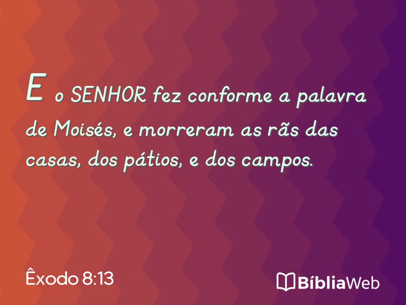 Êxodo 8:13 em imagem para compartilhar