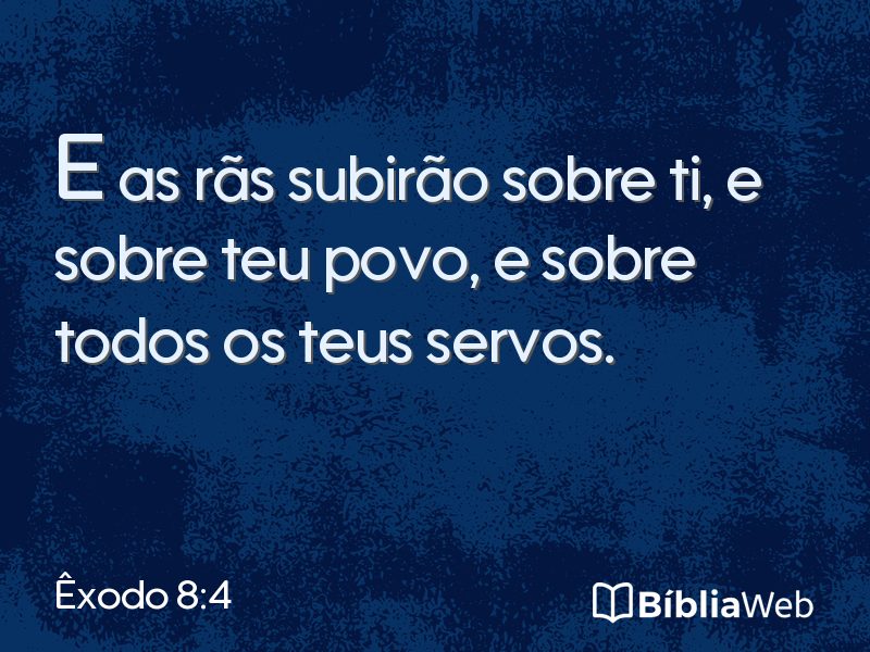 Êxodo 8:4 em imagem para compartilhar