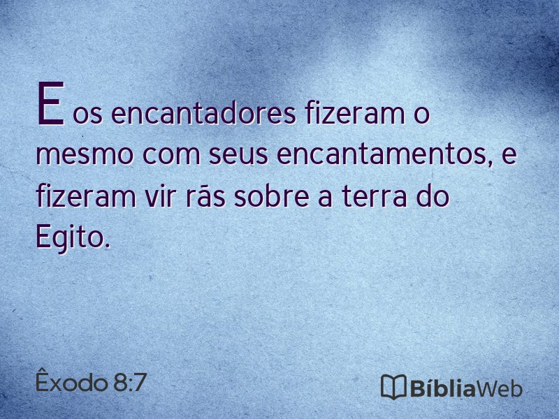 Êxodo 8:7 em imagem para compartilhar