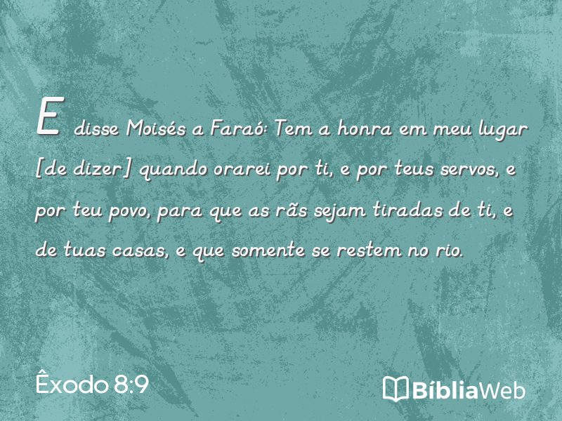 Êxodo 8:9 em imagem para compartilhar