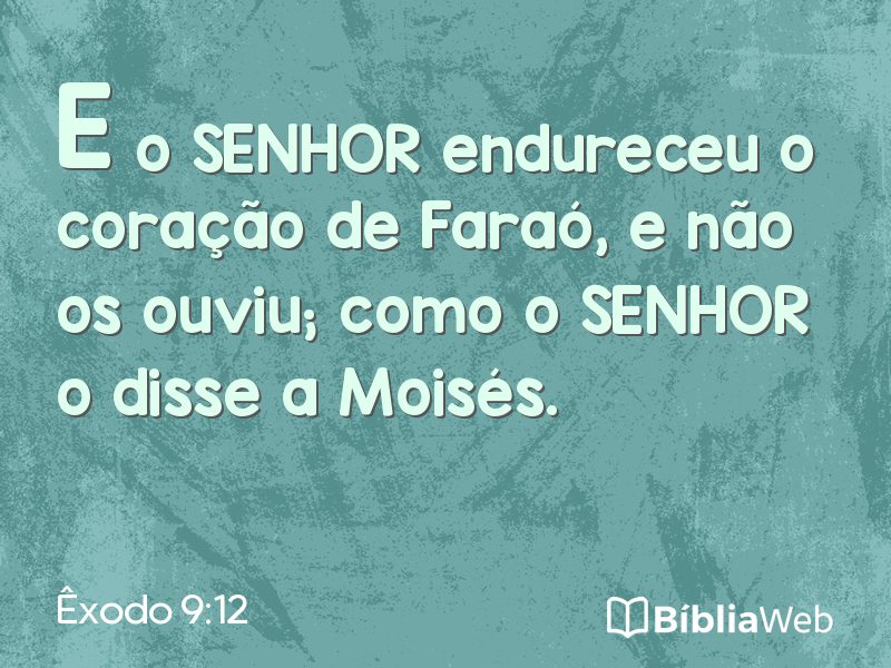 Êxodo 9:12 em imagem para compartilhar