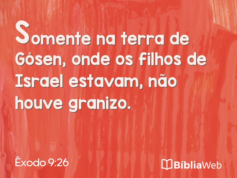 Êxodo 9:26 em imagem para compartilhar