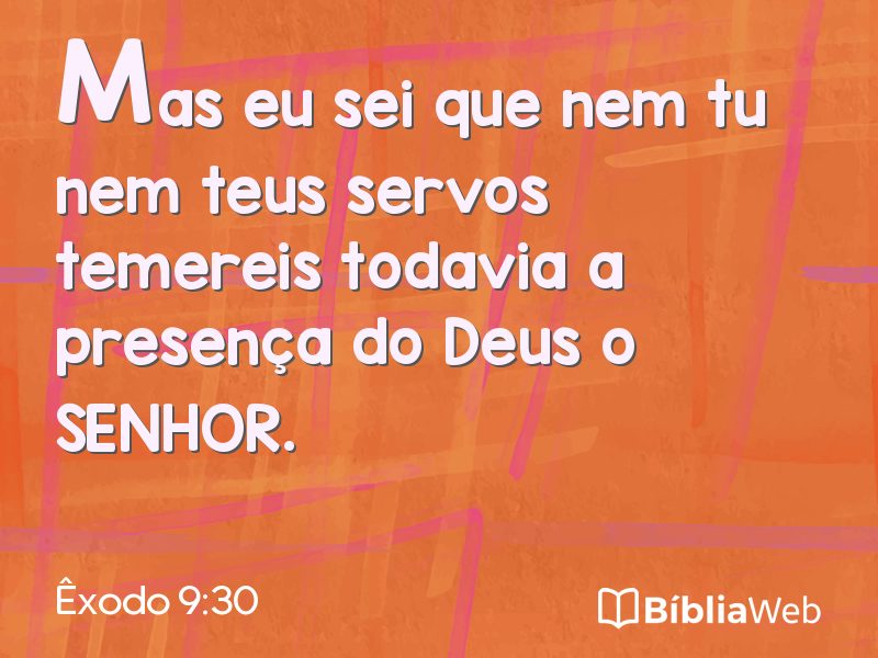 Êxodo 9:30 em imagem para compartilhar