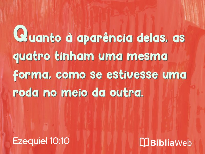 Ezequiel 10:10 em imagem para compartilhar