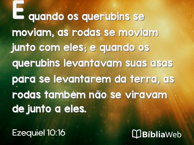 Ezequiel 10:16 em imagem para compartilhar