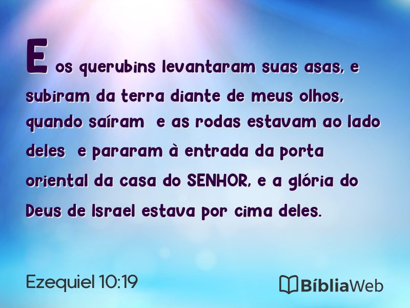 Ezequiel 10:19 em imagem para compartilhar