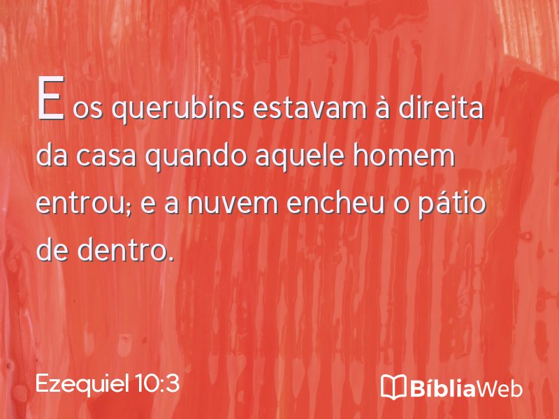 Ezequiel 10:3 em imagem para compartilhar