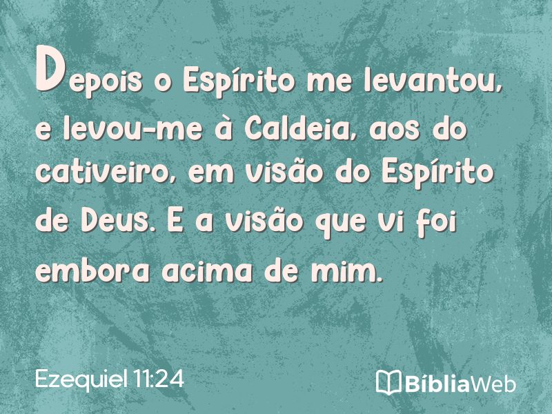 Ezequiel 11:24 em imagem para compartilhar