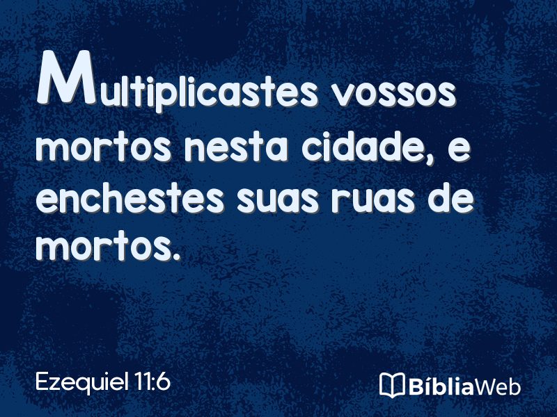Ezequiel 11:6 em imagem para compartilhar