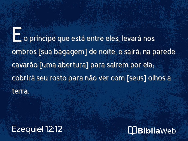 Ezequiel 12:12 em imagem para compartilhar