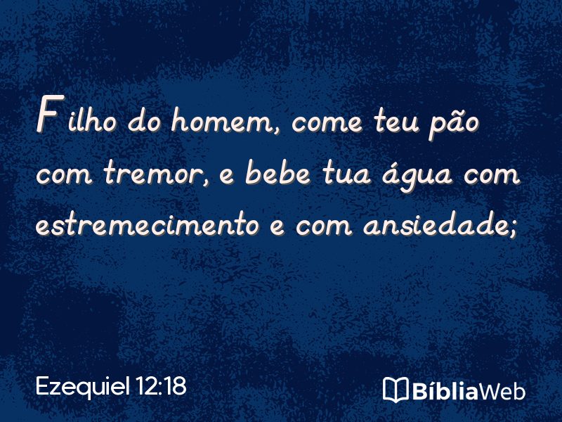 Ezequiel 12:18 em imagem para compartilhar