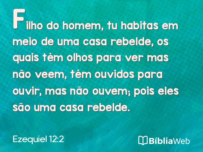 Ezequiel 12:2 em imagem para compartilhar