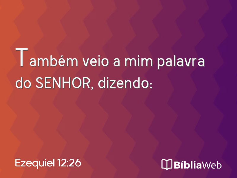 Ezequiel 12:26 em imagem para compartilhar