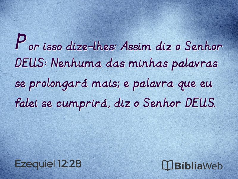 Ezequiel 12:28 em imagem para compartilhar