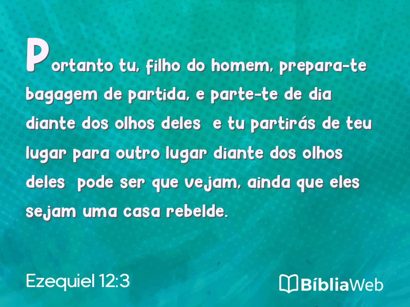 Ezequiel 12:3 em imagem para compartilhar