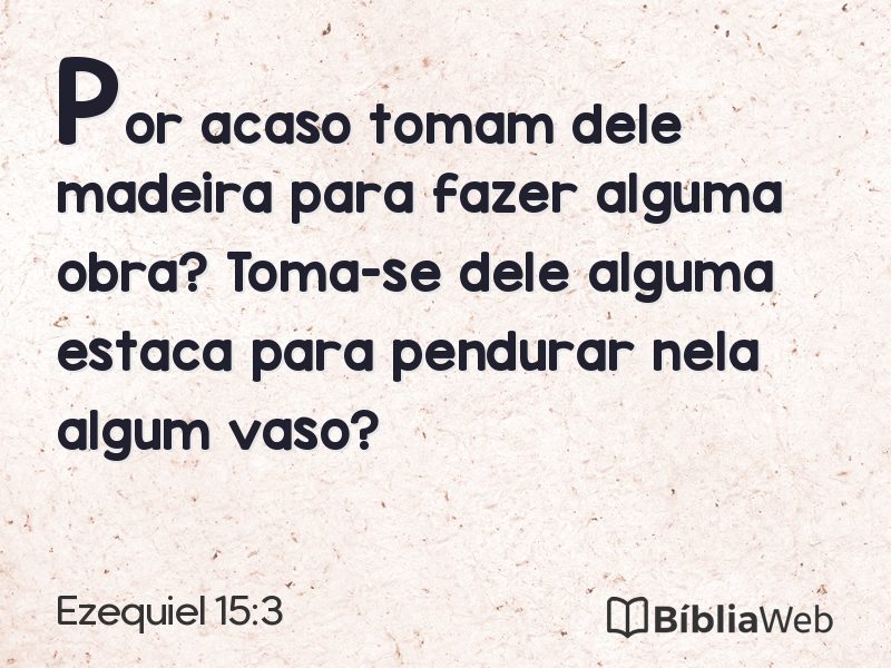 Ezequiel 15:3 em imagem para compartilhar