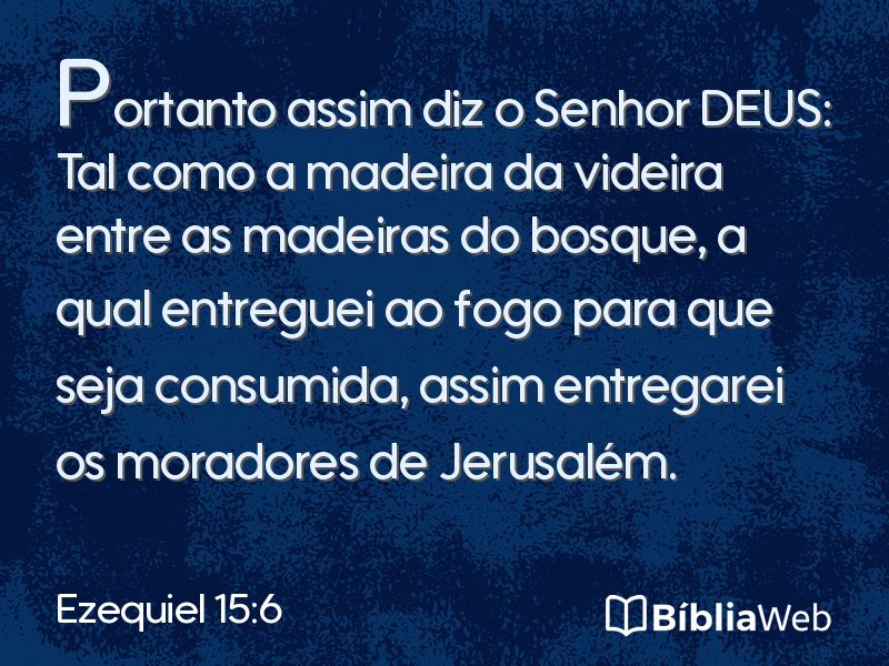 Ezequiel 15:6 em imagem para compartilhar