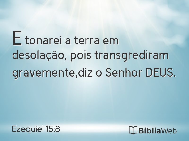 Ezequiel 15:8 em imagem para compartilhar