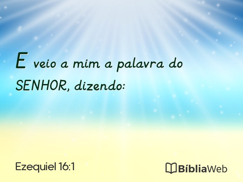 Ezequiel 16:1 em imagem para compartilhar