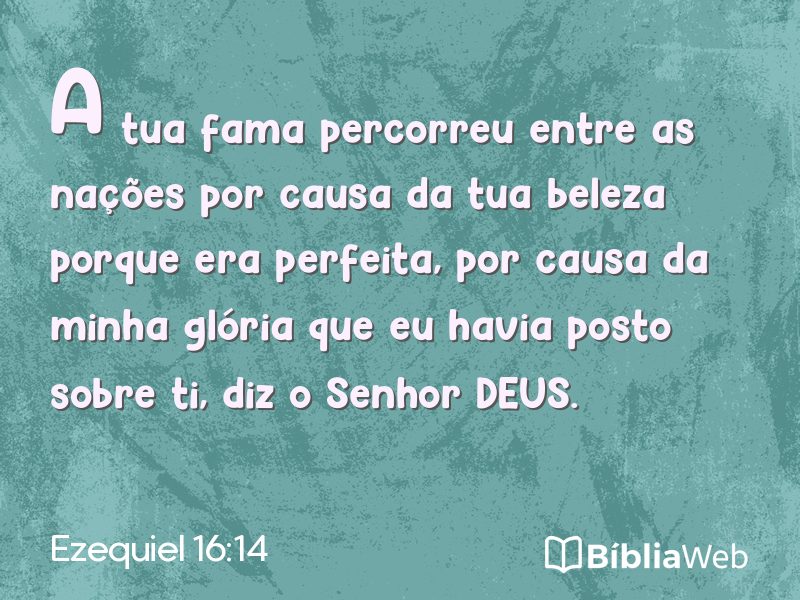 Ezequiel 16:14 em imagem para compartilhar