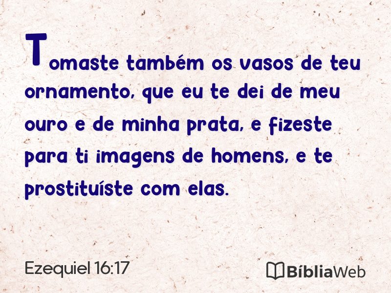 Ezequiel 16:17 em imagem para compartilhar