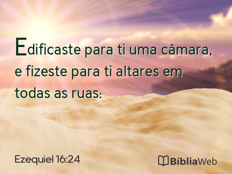 Ezequiel 16:24 em imagem para compartilhar