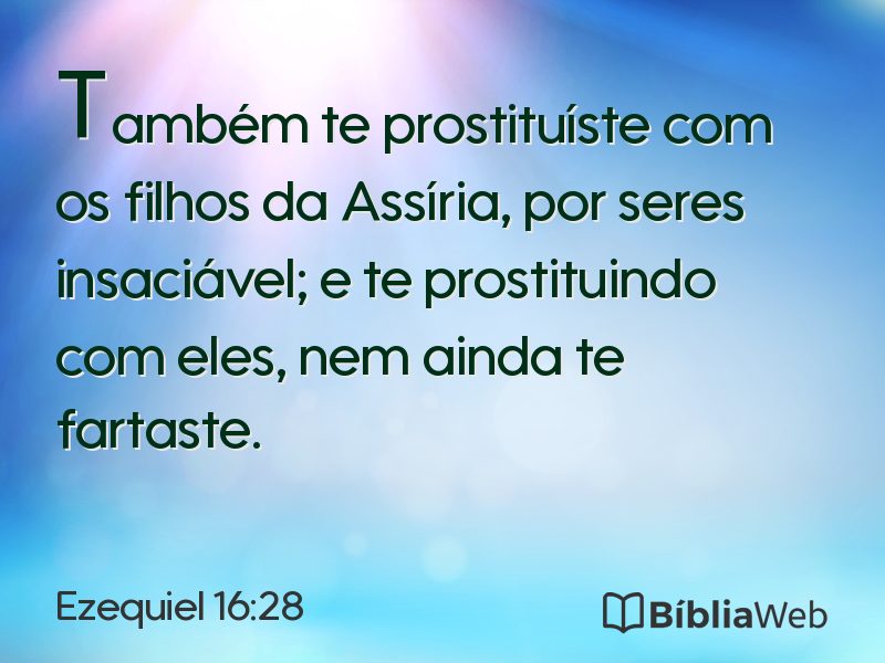 Ezequiel 16:28 em imagem para compartilhar