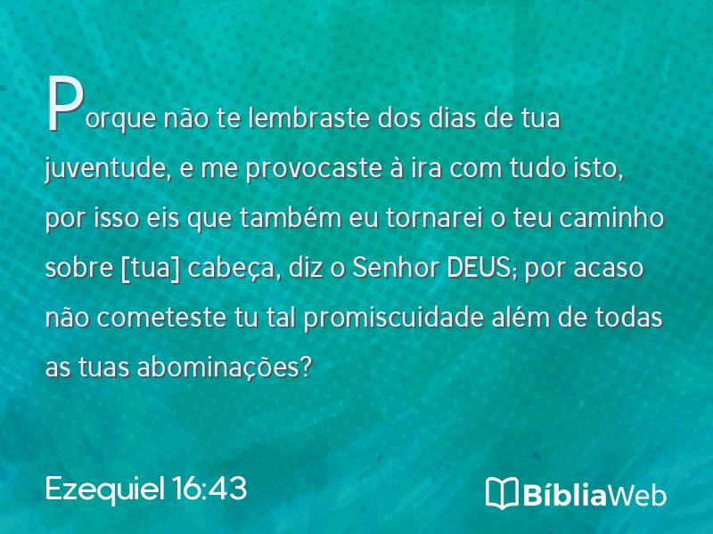 Ezequiel 16:43 em imagem para compartilhar