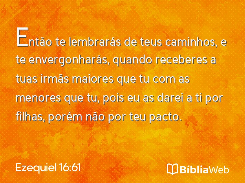 Ezequiel 16:61 em imagem para compartilhar