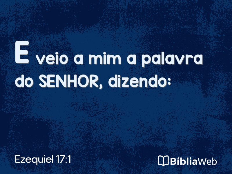 Ezequiel 17:1 em imagem para compartilhar