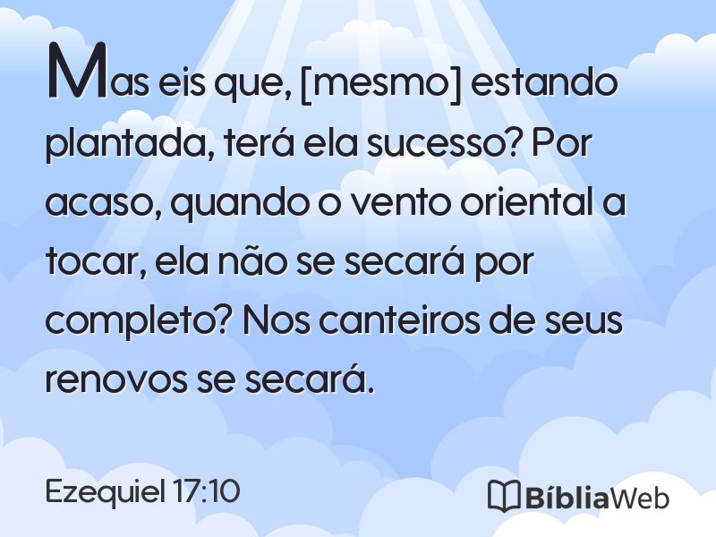 Ezequiel 17:10 em imagem para compartilhar