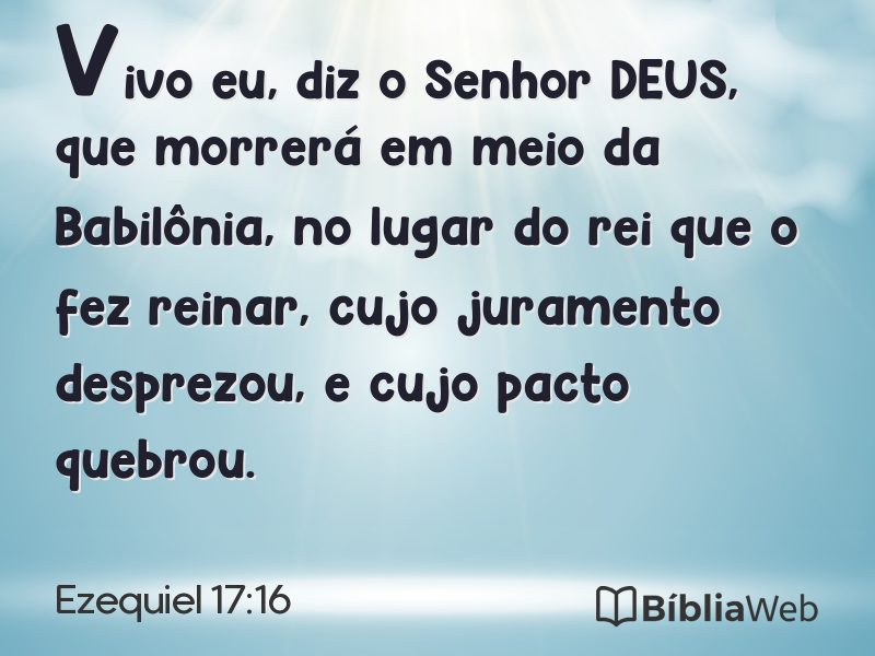 Ezequiel 17:16 em imagem para compartilhar