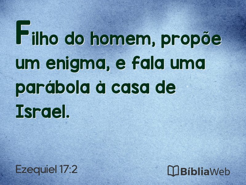 Ezequiel 17:2 em imagem para compartilhar